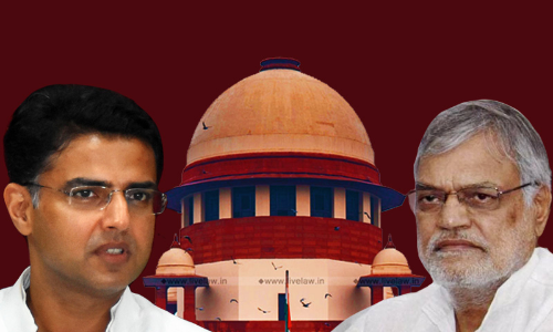 [Breaking] Rajasthan Speaker Withdraws Plea Filed In SC Challenging HC Judgment In Sachin Pilot Camps Case
