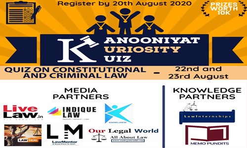 Kanooniyat Kuriosity Kuiz Series: National Online Quiz On Constitutional & Criminal Law [Aug-Nov]