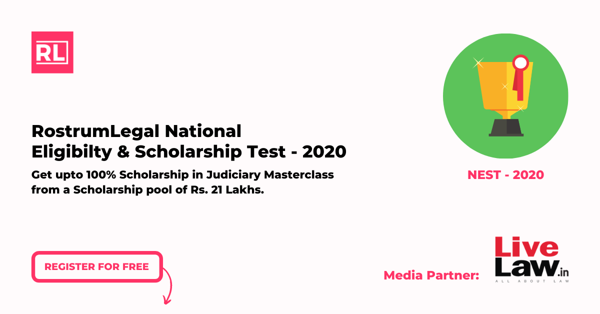 RostrumLegal National Eligibility And Scholarship Test 2020 For Judiciary Aspirants