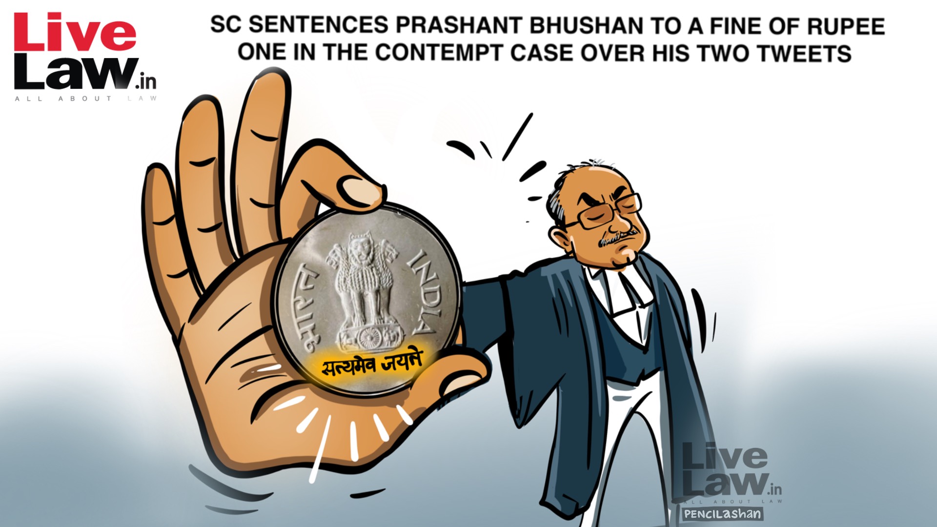 [CARTOON] SC Sentences Prashant Bhushan To A Fine Of Rupee One In The Contempt Case Over His Two Tweets