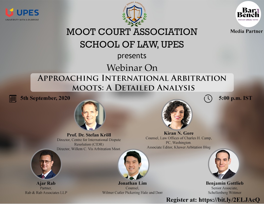 UPES Dehradun Webinar: Approaching International Arbitration Moots [5th Sept]