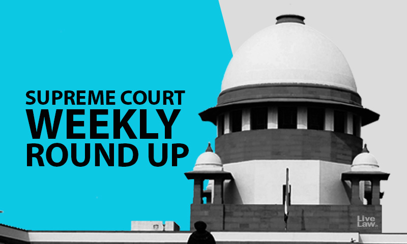 Supreme Court Weekly Roundup [Jan 18 – Jan 24]