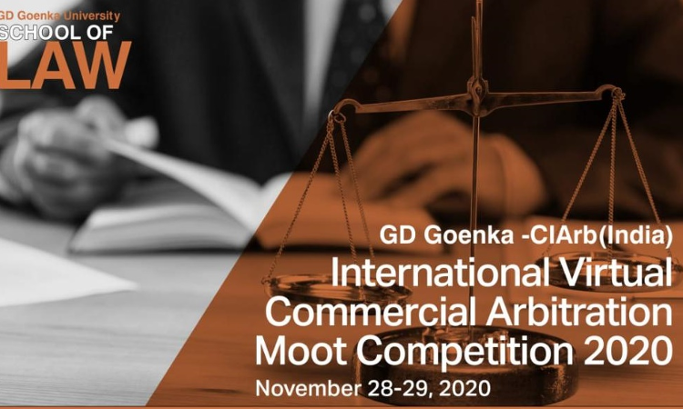 GD Goenka - CIArb International Virtual Commercial Arbitration Competition [28-29 Nov]