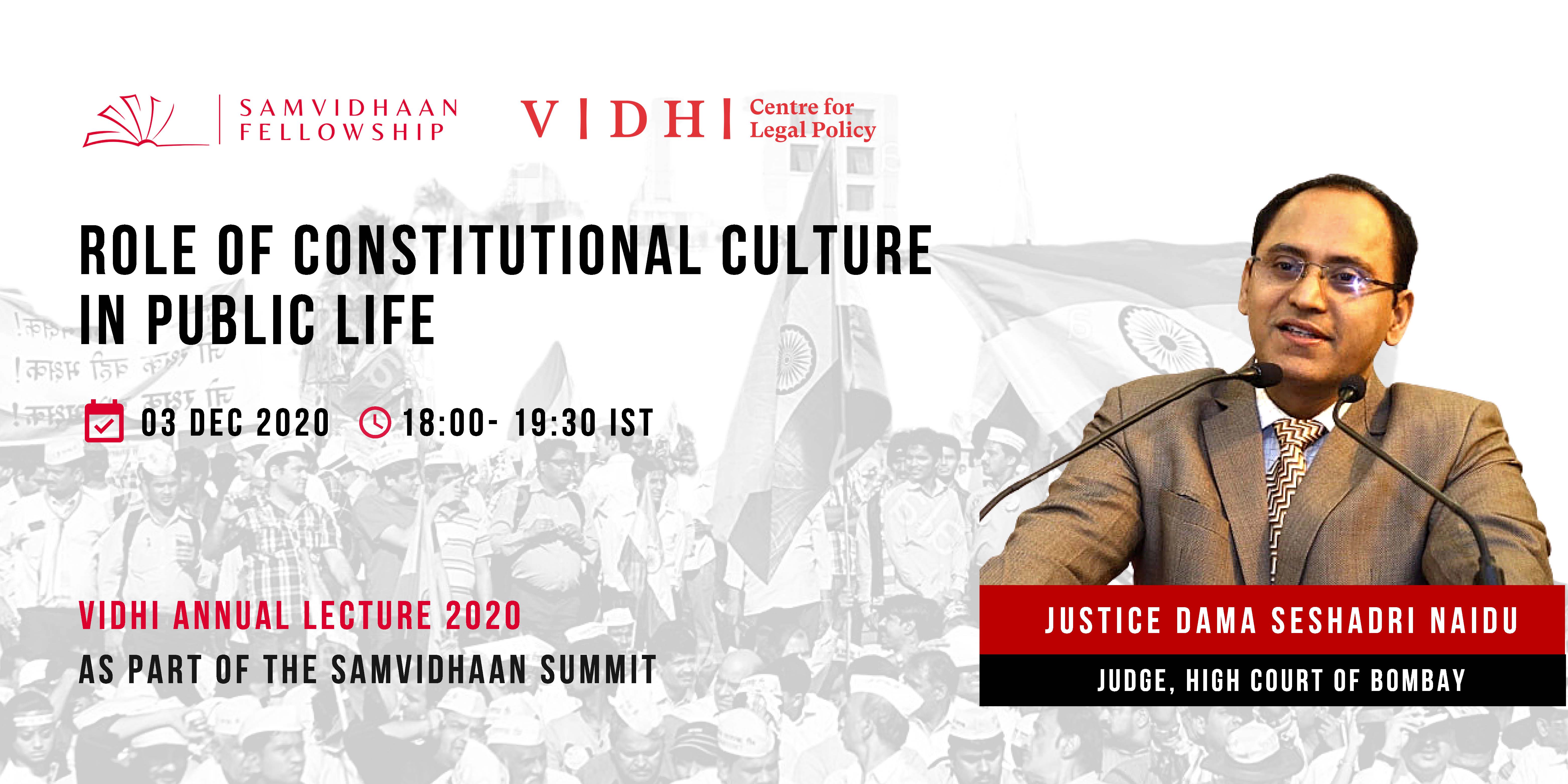 Role Of Constitutional Culture In Public Life: Vidhi Annual Lecture By Justice Dama Seshadri Naidu