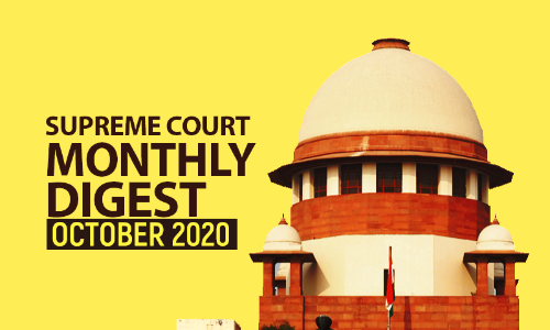 Supreme Court Monthly Digest: October 2020