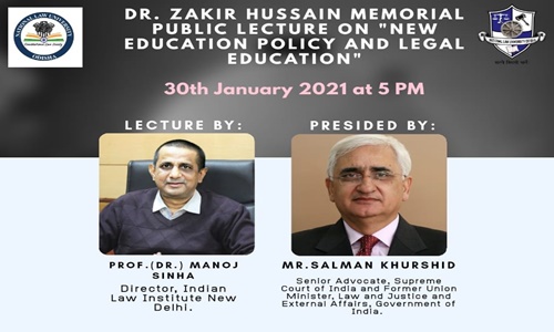 Dr. Zakir Hussain Memorial Public Lecture On New Education Policy And Legal Education