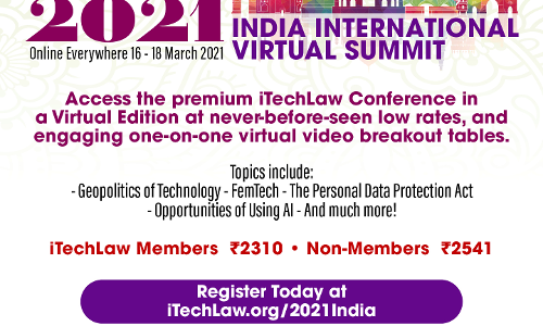 3-day Virtual International India International Summit 2021 By The International Technology Law Association (ITechLaw)