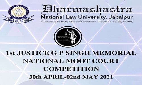 DNLU: 1st Justice G P Singh Memorial National Virtual Moot Court Competition [Registration Open]