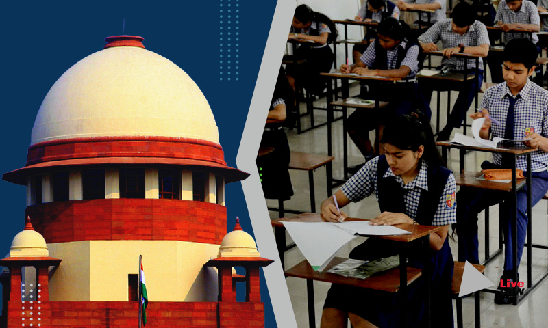 Class 10 & 12 Exams : Supreme Court Agrees To Hear Plea To Cancel Physical Exams Of State Boards, CBSE & ICSE