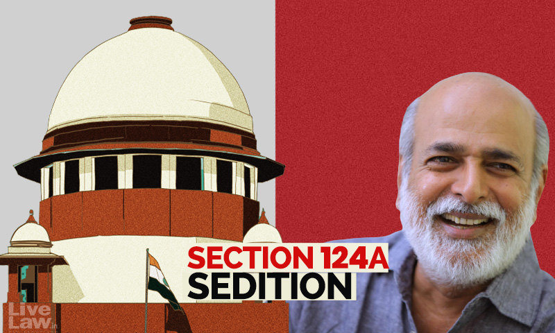 Section  124A Being Applied In A Politicised Fashion : Journalist Sashi Kumar Moves Supreme Court Against Sedition Offence