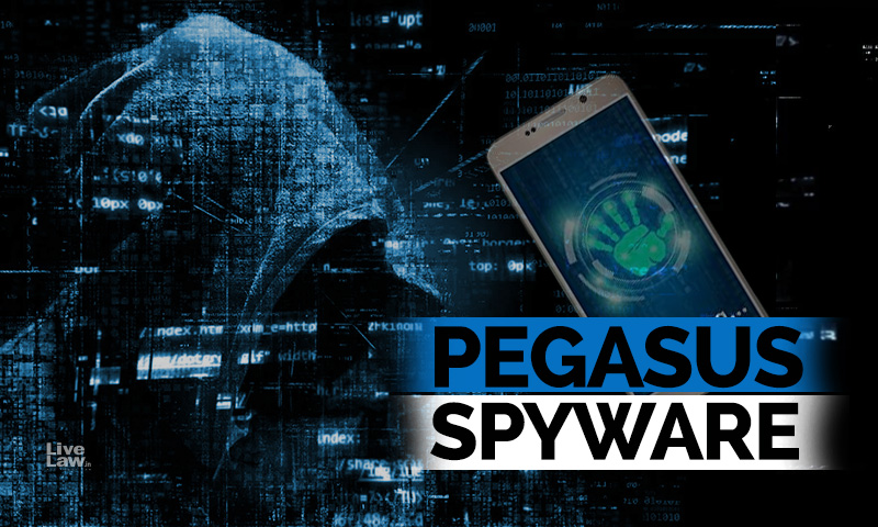 BREAKING : PIL Filed In Supreme Court Seeking Court-Monitored SIT Probe Into Pegasus Snooping Allegations