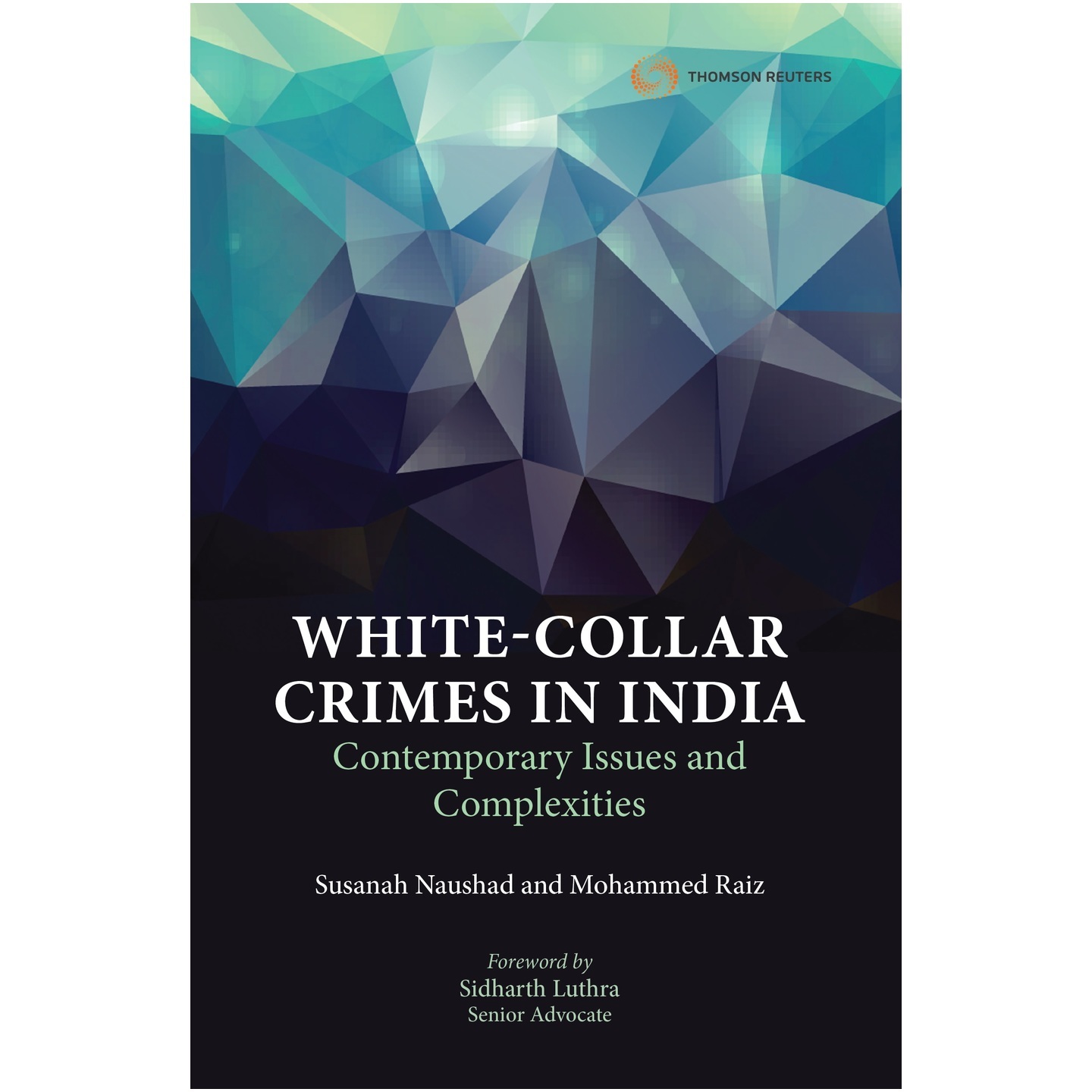 Book Review : White-Collar Crimes in India: Contemporary Issues and Complexities