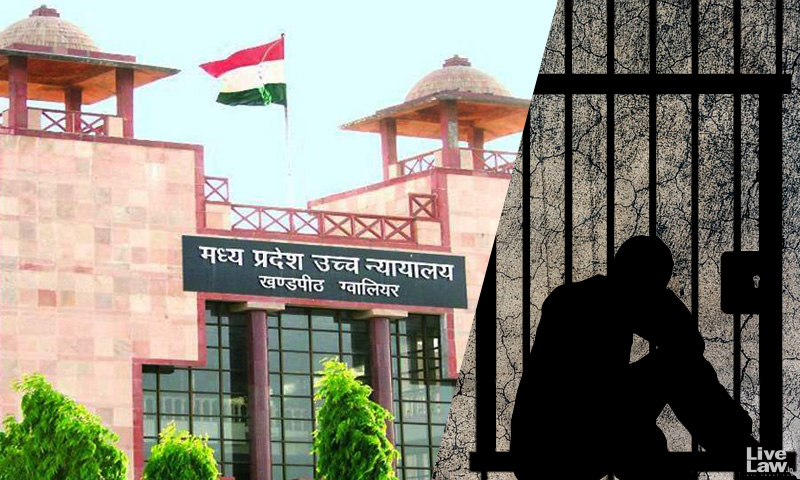 MP High Court Seeks States Reply On Arrangements To Keep Male, Female, Under Trials & Convicted Inmates In Separate Jails