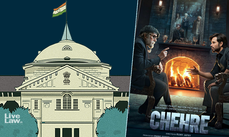 Allahabad High Court Refuses To Stay The Release Of Film Chehre; Disposes Appeal By Writer Uday Prakash In Copyright Infringement Case