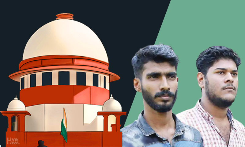 UAPA Case Against Allan-Thwaha : Can Intention To Further Terrorist Activities Be Inferred From Books, Banners & Slogans? Supreme Court Asks NIA