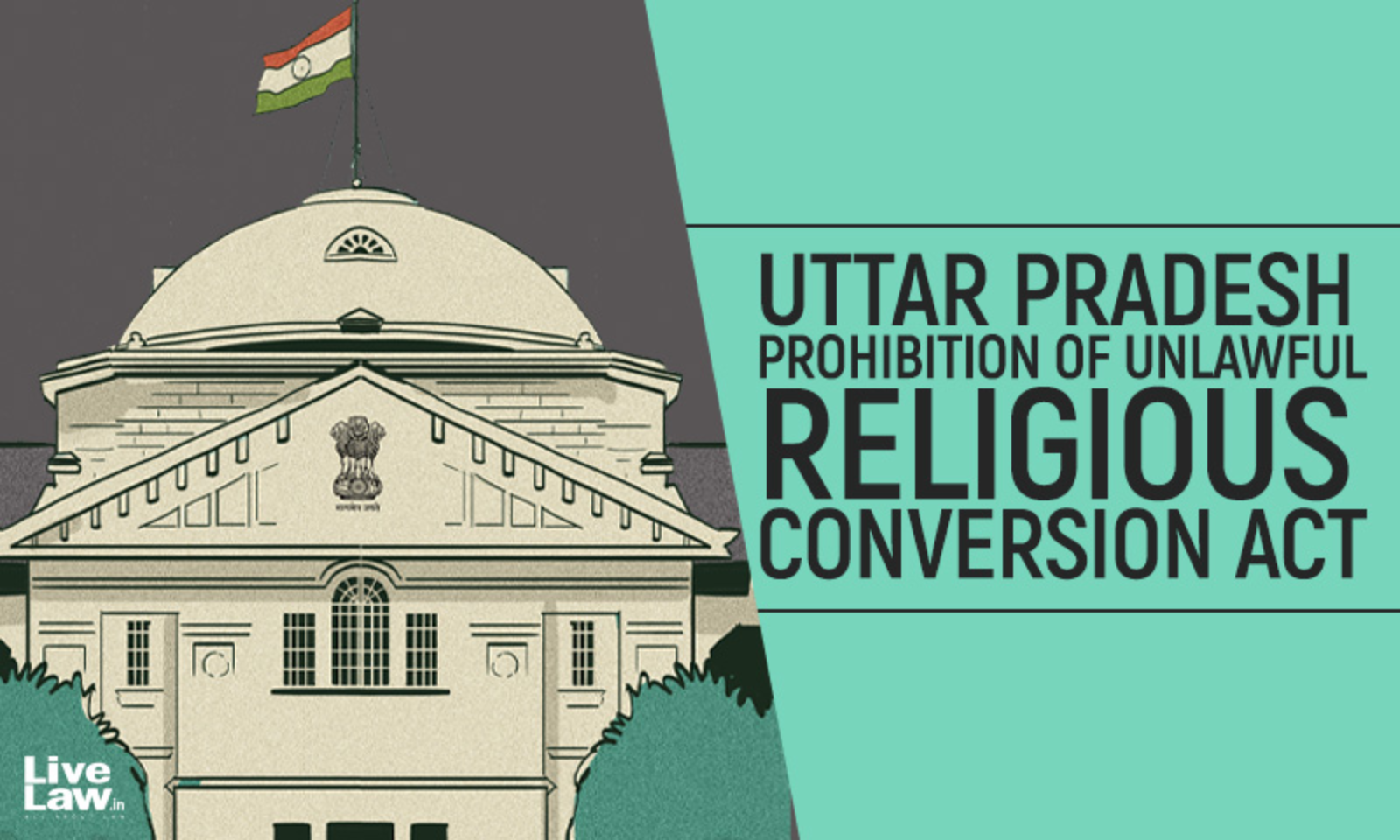 Prima Facie S. 3 & 5 Of UP's 'Anti Conversion' Law Aren't Glaringly Unconstitutional: Allahabad HC Denies Relief To 'SHUATS' VC