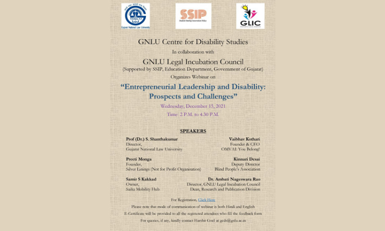 GNLU: Webinar On Entrepreneurial Leadership And Disability: Prospects and Challenges [December 15, 2021]