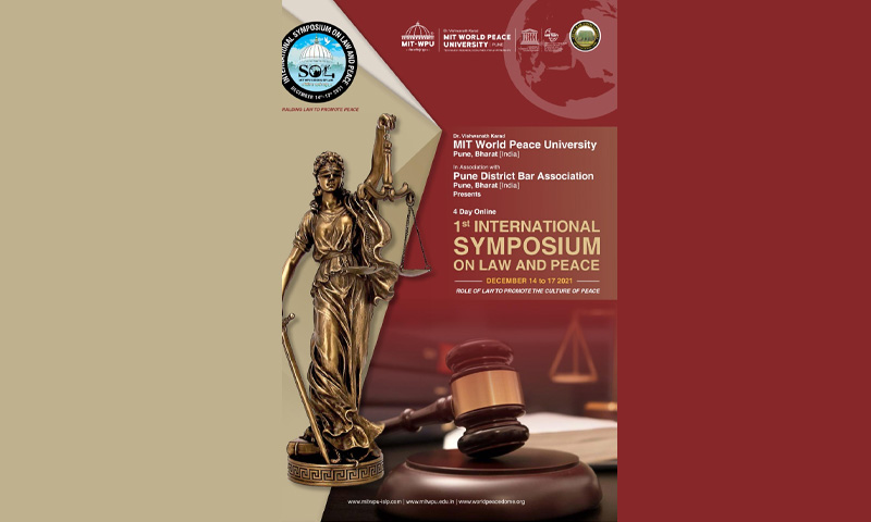 MIT WPU:1st International Symposium On Law And Peace [December 14 - 17, 2021]