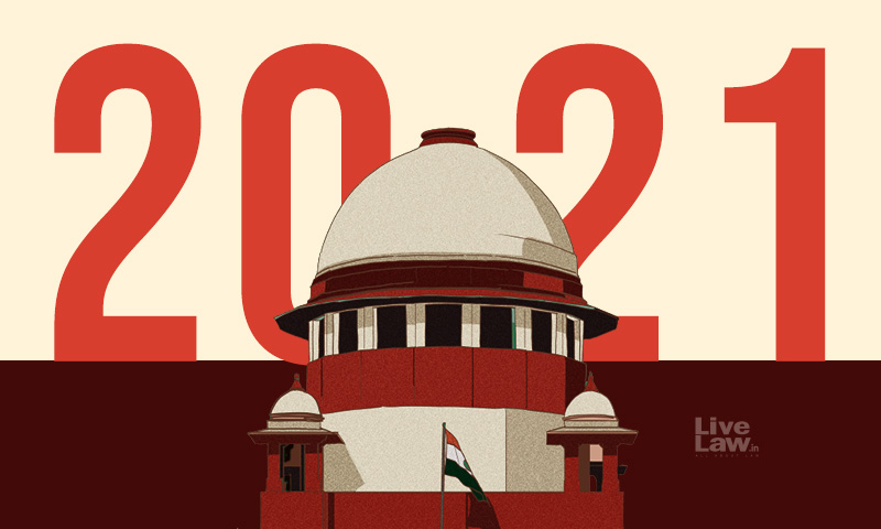 Power Of Judicial Review: How Supreme Court Caused Changes In Government Decisions in 2021