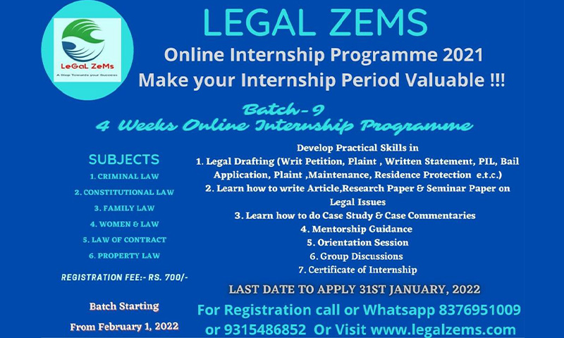 Legal Zems: Online Internship Programme 2021 [Batch- 9th] [1st February 2022 to 1st March 2022]