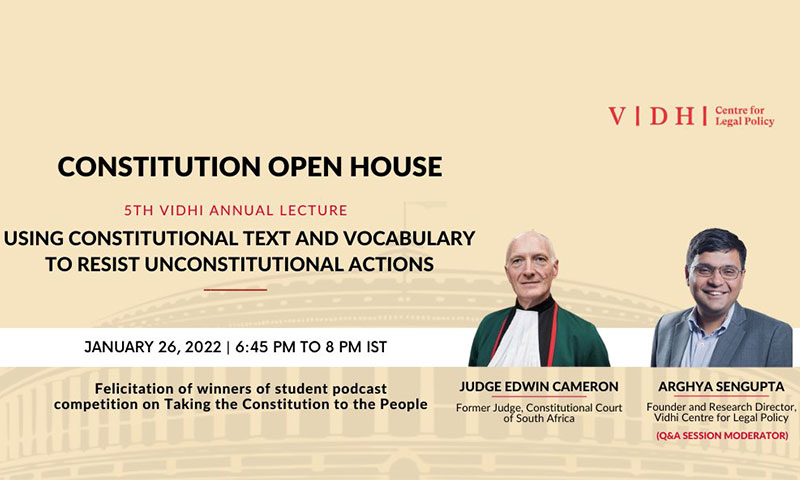 Vidhi: 5th Annual Lecture On Using Constitutional Text and Vocabulary to Resist Unconstitutional Actions [26th January]