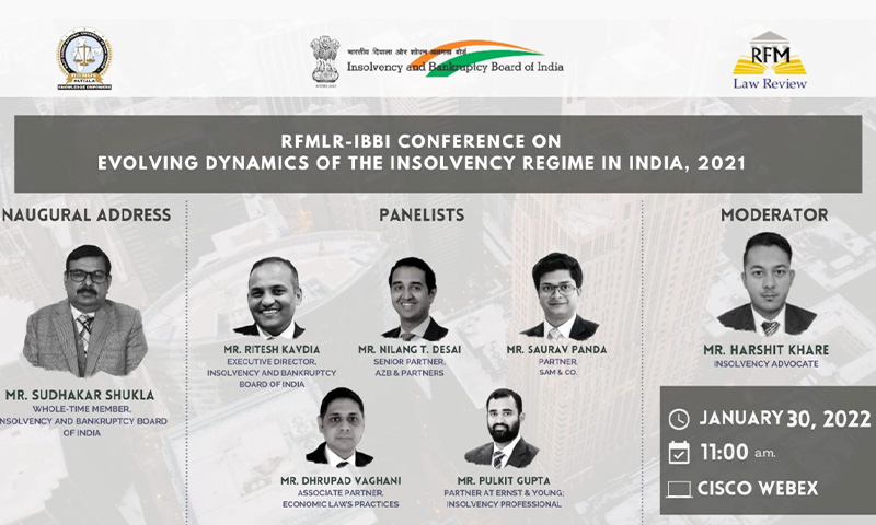 RFMLR-IBBI Conference On Evolving Dynamics Of The Insolvency Regime In India [January 30, 2022]