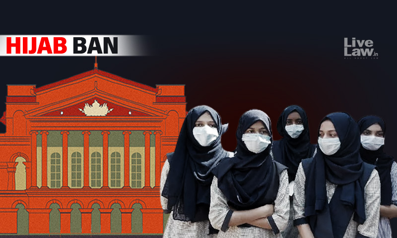 Hijab Row - Order Banning Religious Dress Applies To Degree Colleges & PU Colleges Where Uniform Is Prescribed; Applies Only To Students : Karnataka High Court Clarifies