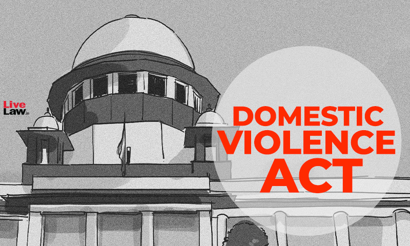 Joint Family In DV Act Means Members Living Together As Family & Not As Understood In Hindu Law : Supreme Court
