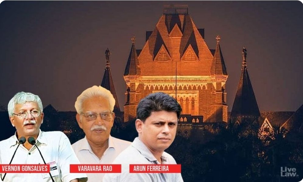 Breaking: Bombay High Court Rejects Review Plea Seeking Default Bail To Varavara Rao, Vernon Gonsalves & Arun Ferreira