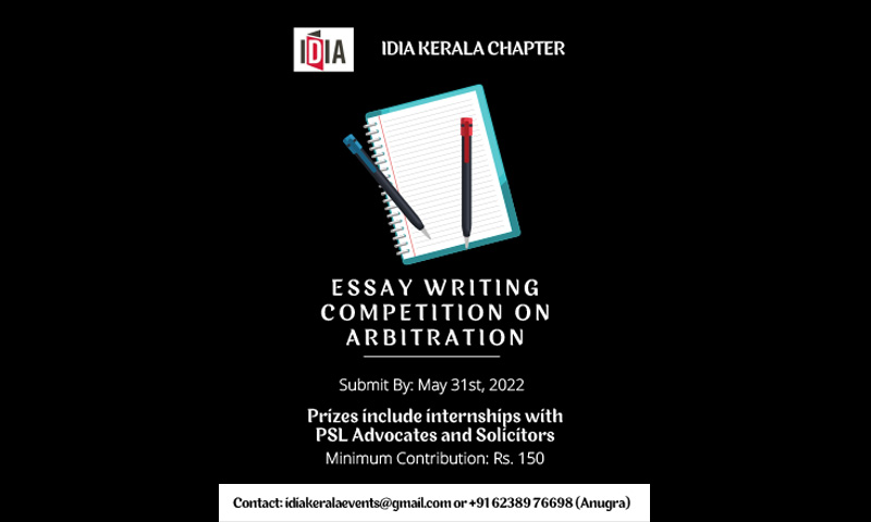 Essay Writing Competition On Arbitration By IDIA, Kerala Chapter: [Submit By May 31st]