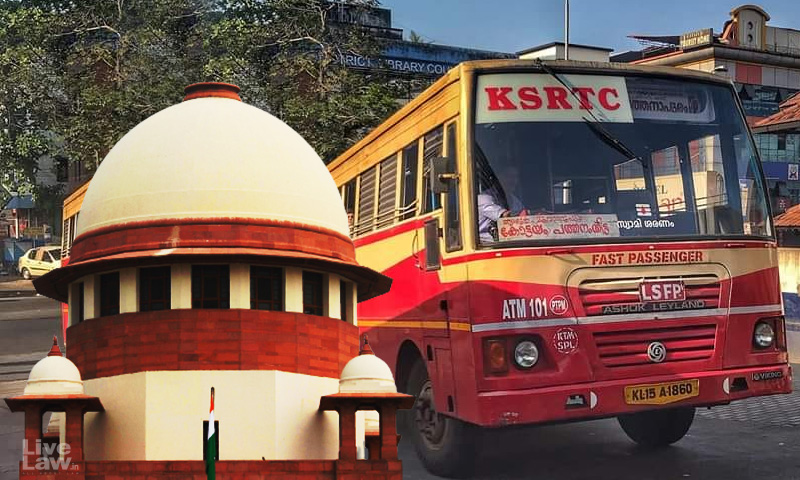 Supreme Court Issues Notice On KSRTCs Plea Challenging Diesel Price Hike By Oil Companies; Stays HC Direction To Go For Arbitration