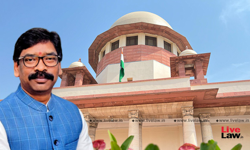 Supreme Court Stays HC Proceedings Against Jharkhand CM Hemant Soren Alleging Money Laundering Through Shell Companies, Obtaining Mining License