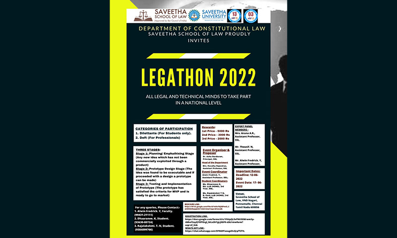 Saveetha School of Law: Legathon 2022 [17th June 2002]