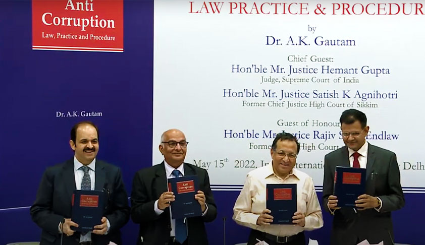 (Book Launch ) Anti-Corruption: Law, Practice and Procedure By  Dr. AK Gautam