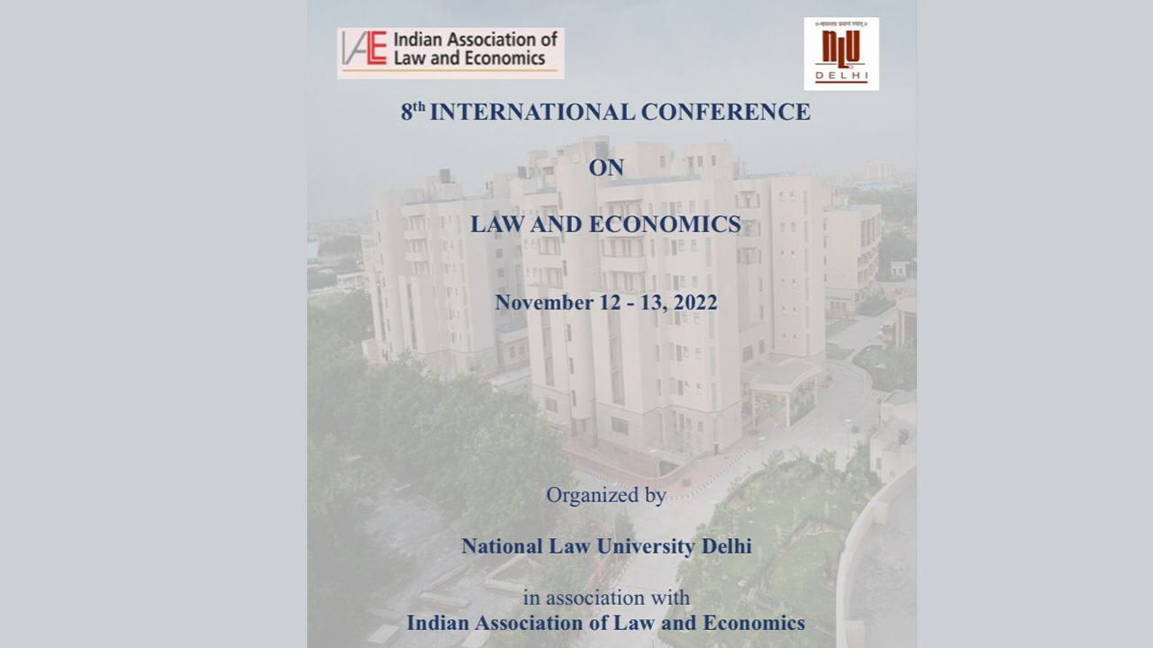 NLU Delhi Invites Research Papers/Abstracts For The 8th International Conference On Law And Economics