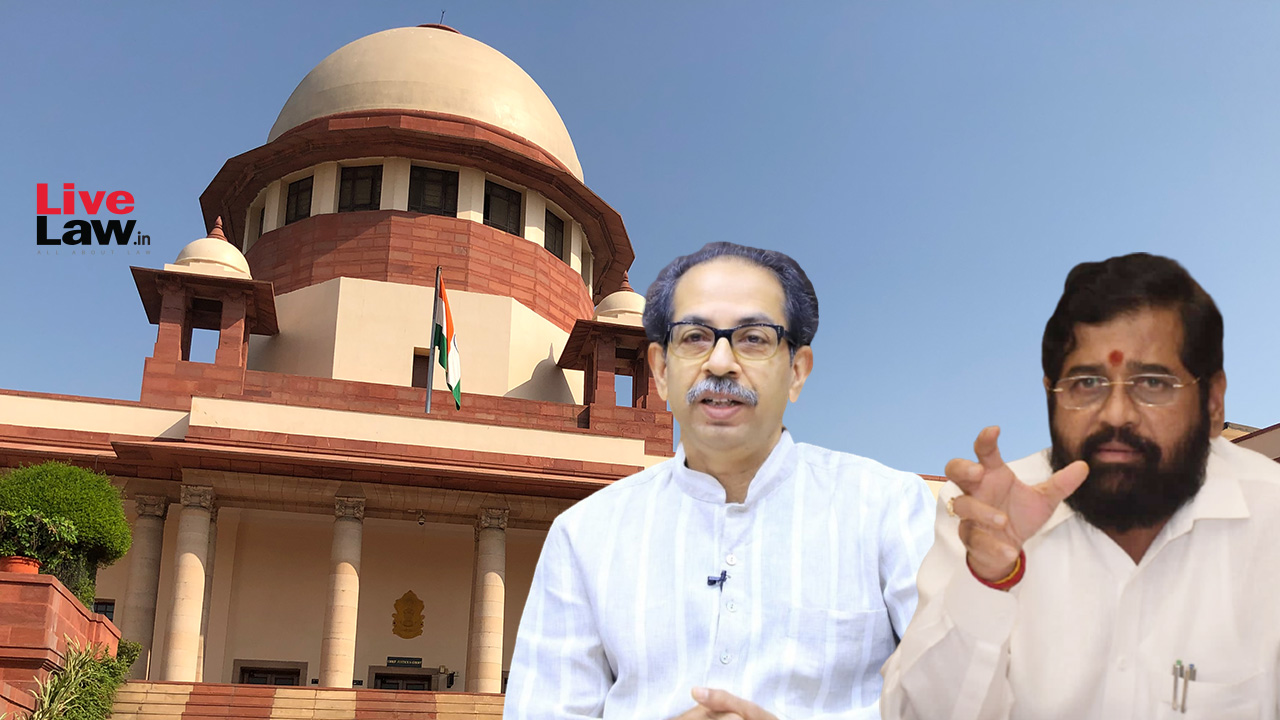 Important Constitutional Issues To Be Settled : Supreme Court Mulls Larger Bench Reference In Uddhav Thackeray-Eknath Shinde Dispute