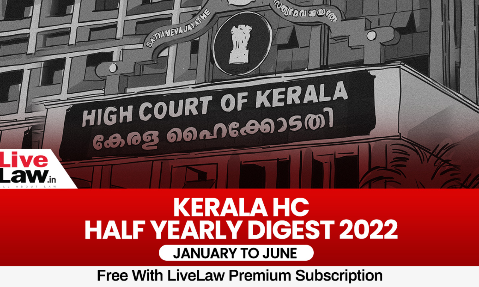 1600px x 960px - Kerala High Court Half-Yearly Digest: January To June 2022 [Citations 1-313]