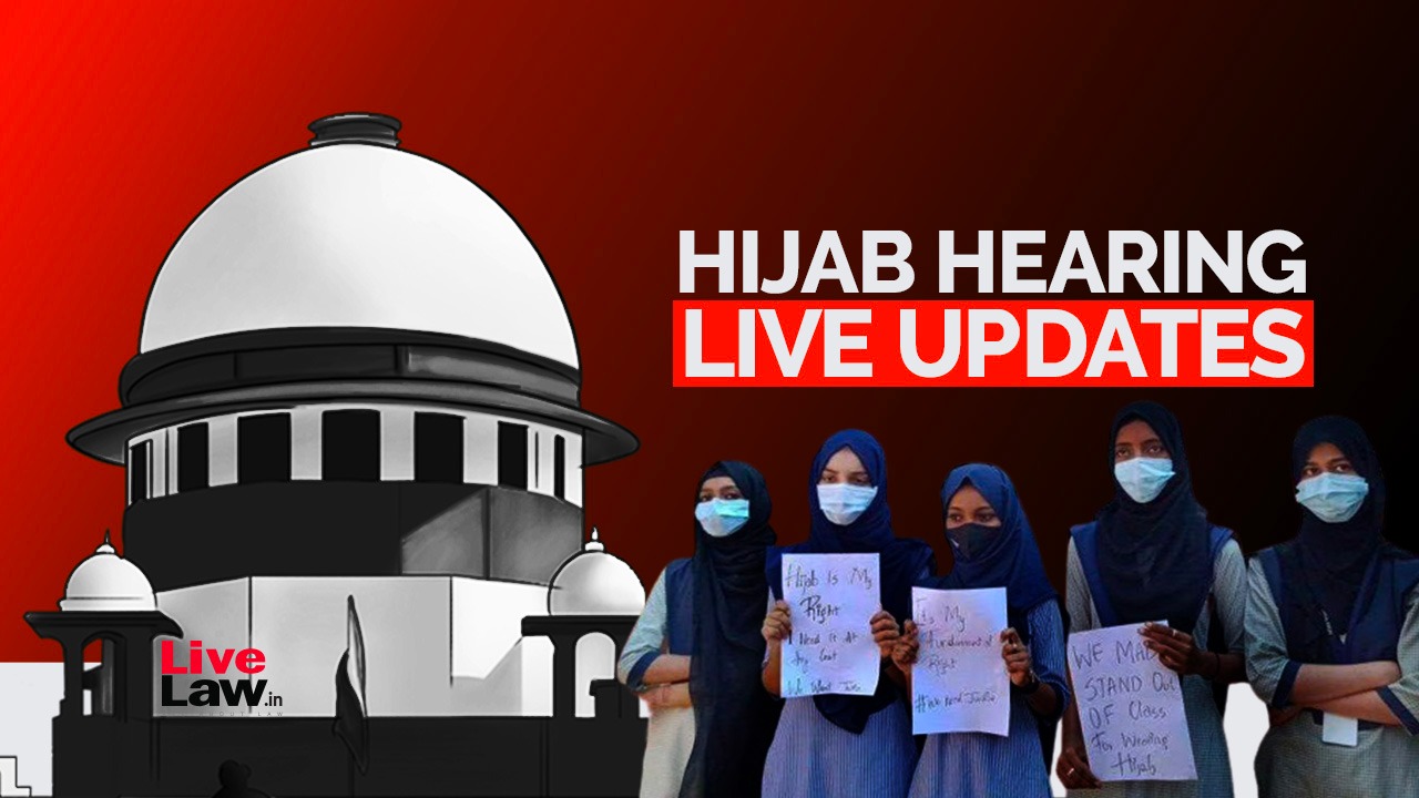 Karnataka Hijab Ban: Supreme Court Hearing DAY-4 -LIVE UPDATES