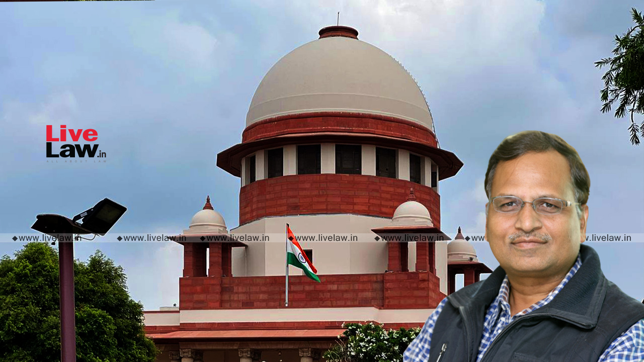 Supreme Court Seeks EDs Reponse On Satyender Jains Plea Challenging Transfer Of His Bail Plea To Another Judge