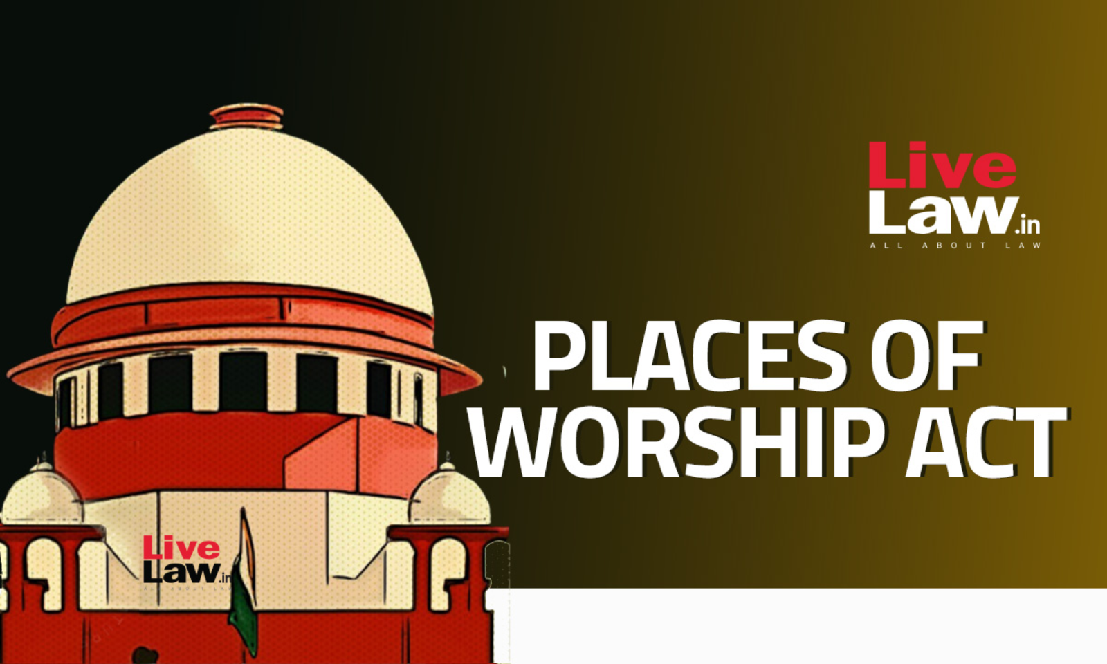 Supreme Court Asks Centre To File Counter-Affidavit In Petitions Challenging Places Of Worship Act By Dec 12