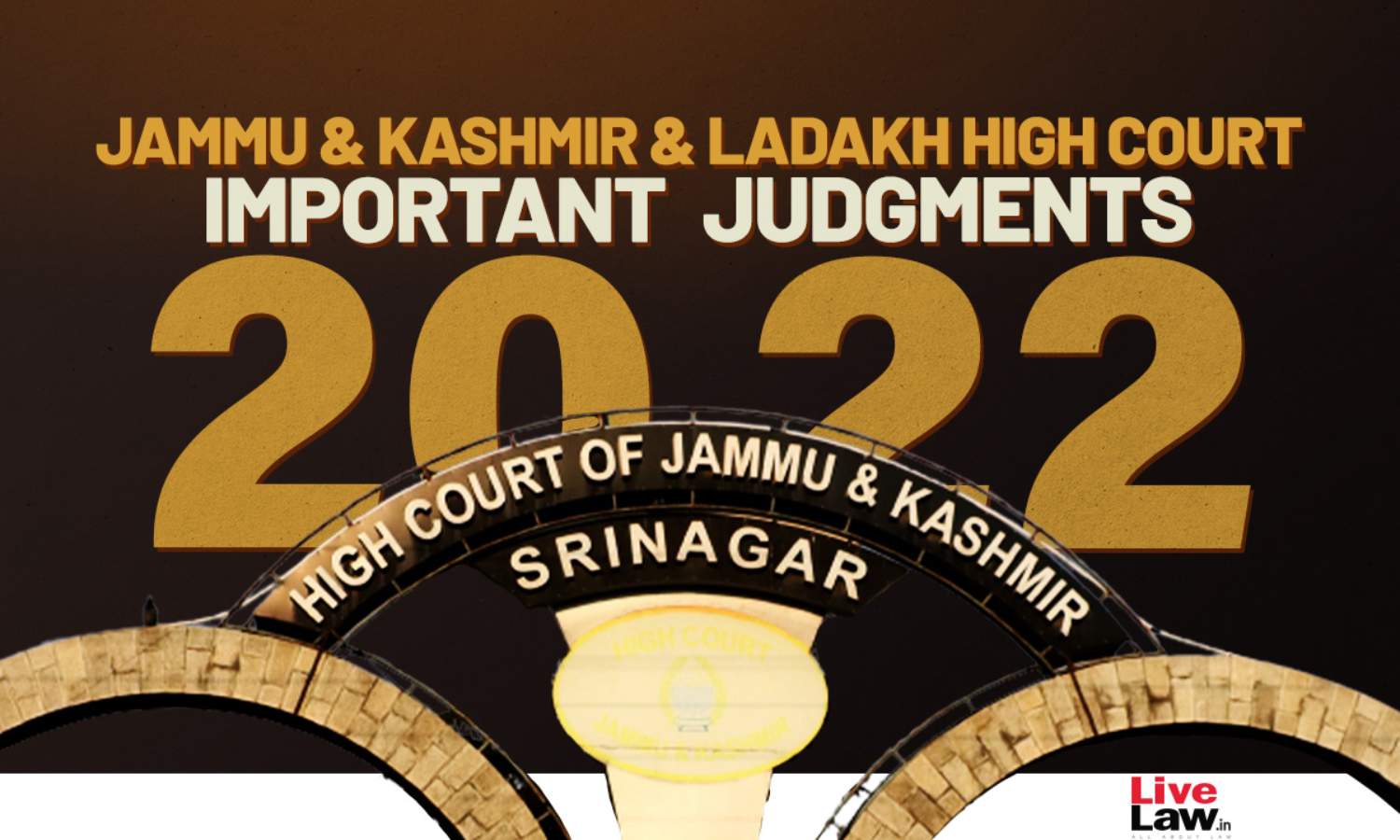 1500px x 900px - Jammu & Kashmir & Ladakh High Court: Important Judgments Of 2022