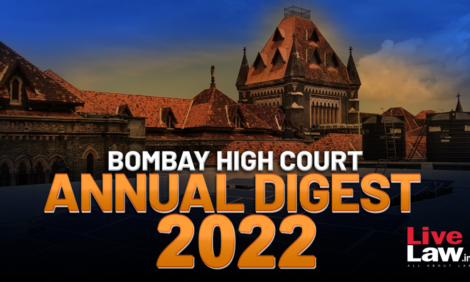 Bombay High Court Annual Digest 2022: Part I [Citations 1 – 257]