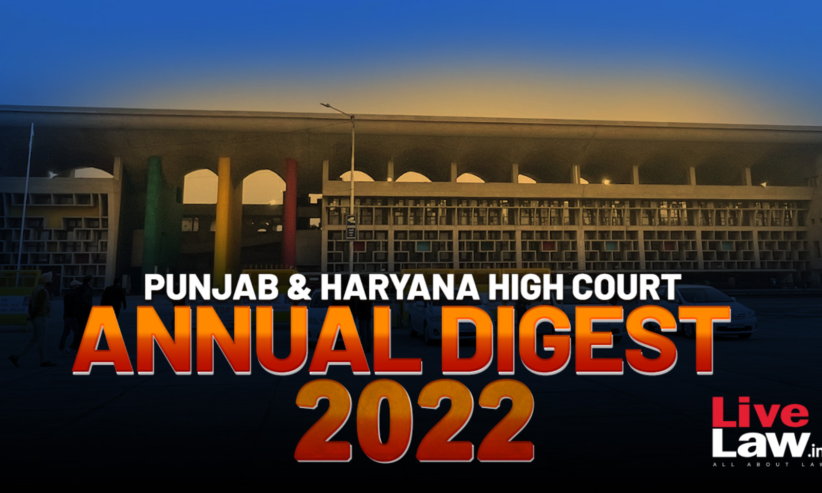 Punjab & Haryana High Court Annual Digest 2022 [Citations 1 - 335]