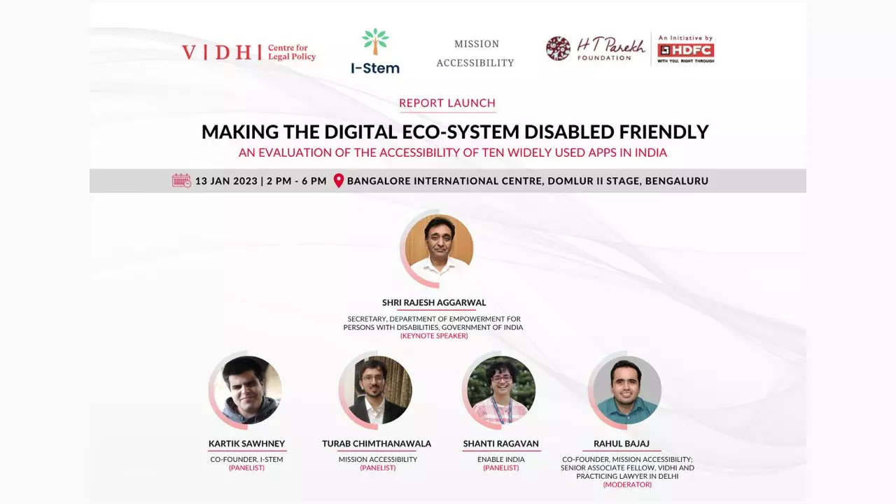 VIDHI: Report Launch On Making The Digital Eco-System Disabled Friendly: An Evaluation Of The Accessibility Of Ten Widely Used Apps In India [13th January]