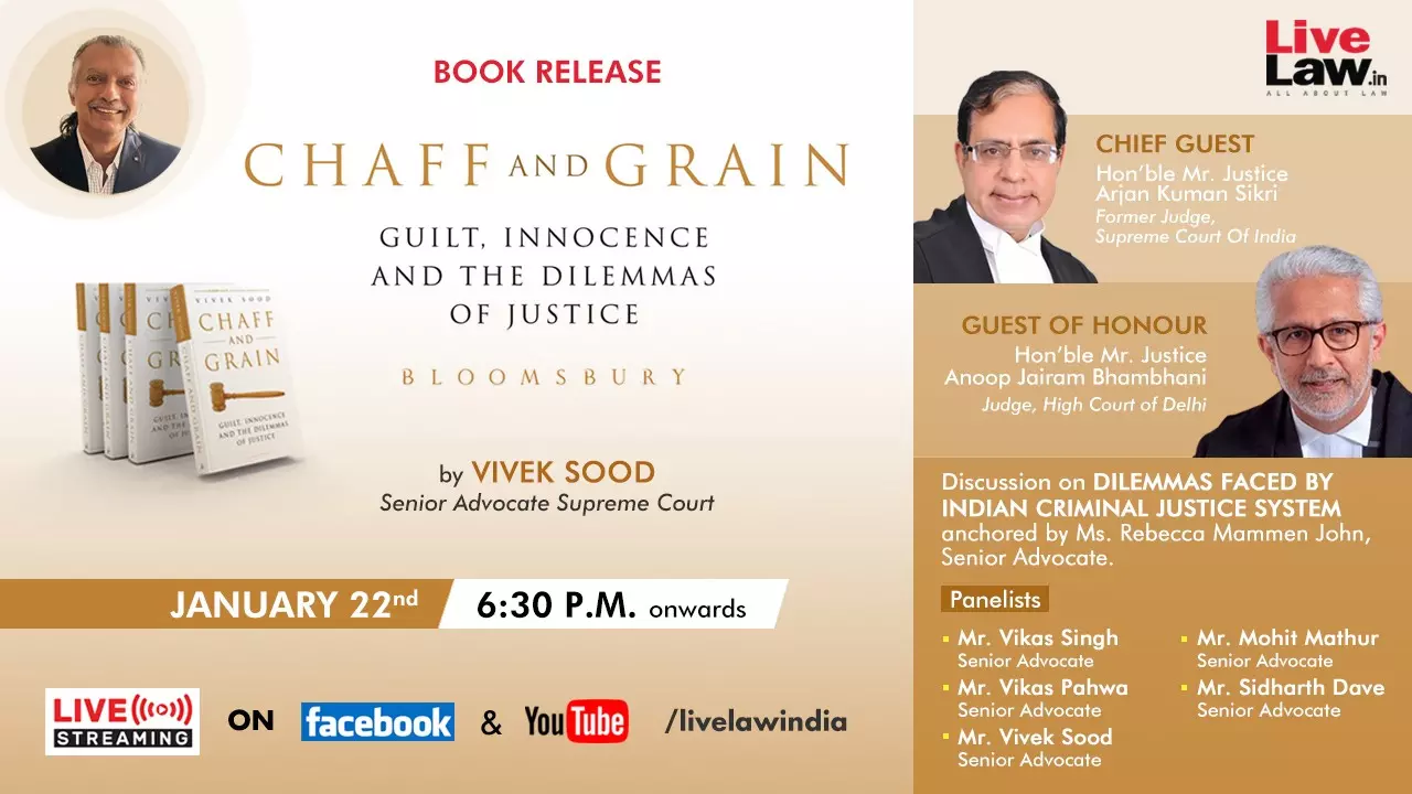 Book Release: CHAFF AND GRAIN: Guilt, Innocence And The Dilemmas Of Justice By Vivek Sood [22nd January]