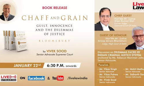 Book Release: CHAFF AND GRAIN: Guilt, Innocence And The Dilemmas Of Justice By Vivek Sood [22nd January]