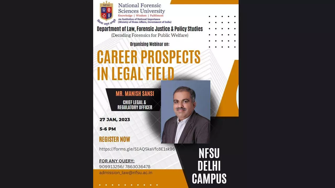 NFSU: Webinar On “Career Prospects In Legal Field” By Manish Sansi [27th January]