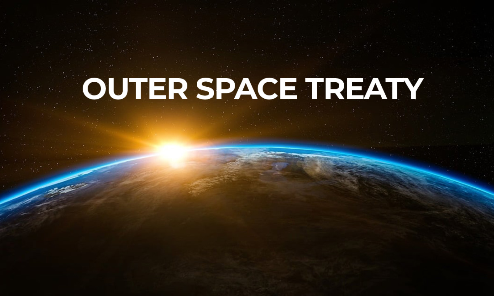 Outer Space Treaty 1967 