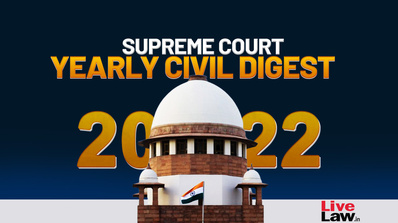 Supreme Court Yearly Civil Digest 2022