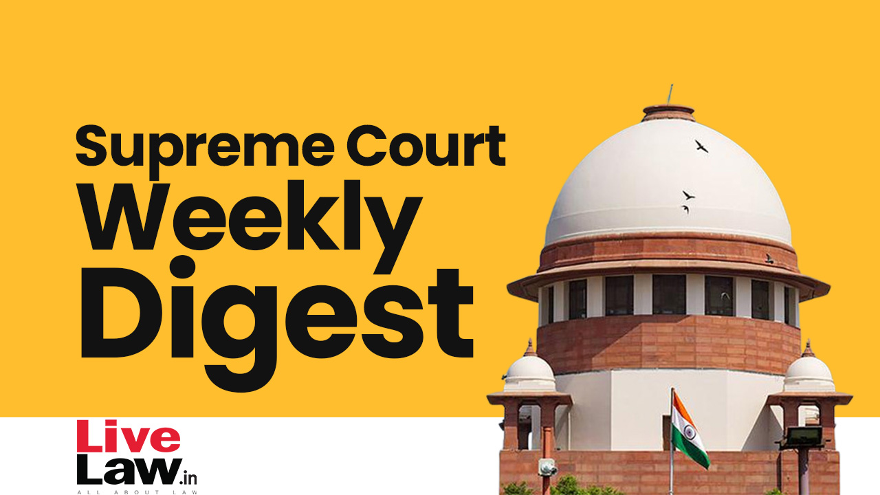 Supreme Court Weekly Digest 15 May 2023 21 May 2023 